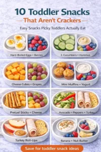 Healthy toddler snacks that aren't crackers for picky eaters.